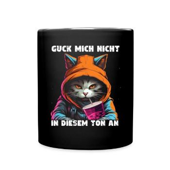 Don't look at me in that tone! - Full Colour Mug - black - Front