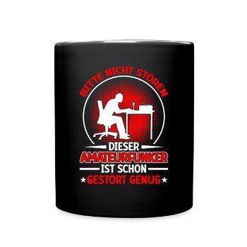 Amateur radio operator is already Radio amateur - Full Colour Mug - black - Front