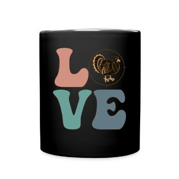 LOVE Turkey Hunter Truthahnjagd - Tasse einfarbig - Schwarz - Vorne