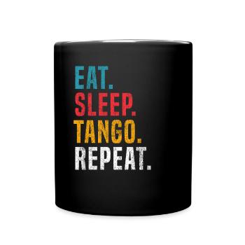 Répétition de Tango Eat Sleep pour les danseurs de Tango Argentino - Mug uni - noir - Devant