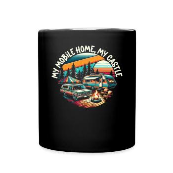 Mobile Home Motorhome Trailer Park Rolling Home - Full Colour Mug - black - Front