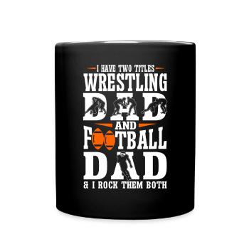 J’ai deux titres : Wrestling Dad et Football Dad - Mug uni - noir - Devant