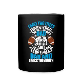J’ai deux titres : Wrestling Dad et Football Dad - Mug uni - noir - Devant