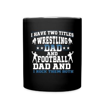 J’ai deux titres : Wrestling Dad et Football Dad - Mug uni - noir - Devant