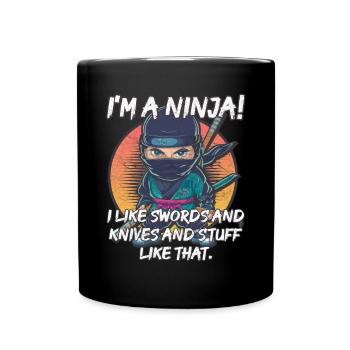 Je suis un ninja ! J’aime les épées, les couteaux et tout ça - Mug uni - noir - Devant