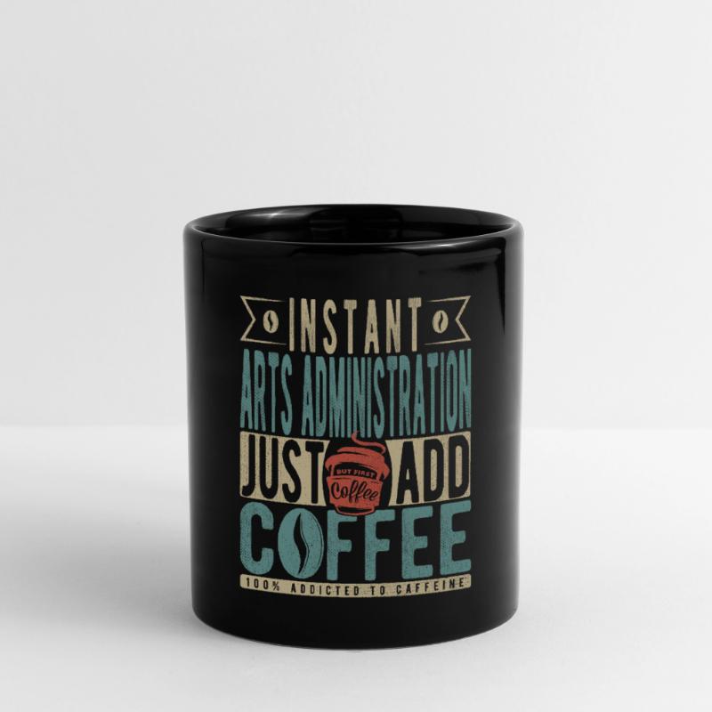 Administration des arts instantanés Il suffit d’ajouter du café Mug uni