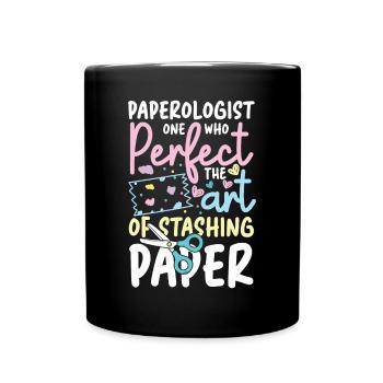 Paperologist Perfect The Art of Stashing Paper - Tasse einfarbig - Schwarz - Vorne