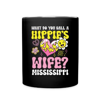 Hippie's Wife Mississippi für einen Hippie - Tasse einfarbig - Schwarz - Vorne