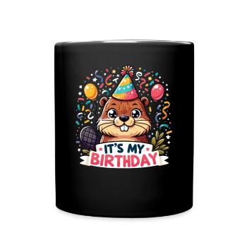 Its My Birthday Süßes Geburtstags Biber - Tasse einfarbig - Schwarz - Vorne