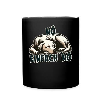 Nö einfach Nö Labrador Retriever freche Hunde Jun - Tasse einfarbig - Schwarz - Vorne