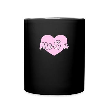 Me and U - Full Colour Mug - black - Front