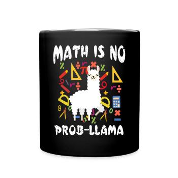 Math is no problem funny math llama - Full Colour Mug - black - Front