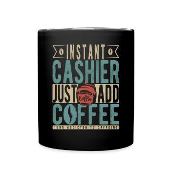 Instant-Kassierer Fügen Sie einfach Kaffee hinzu - Tasse einfarbig - Schwarz - Vorne