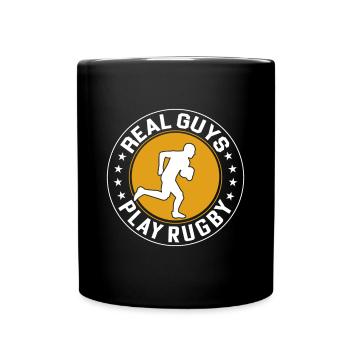Real guys play Rugby - Playing Rugby Player - Tasse einfarbig - Schwarz - Vorne