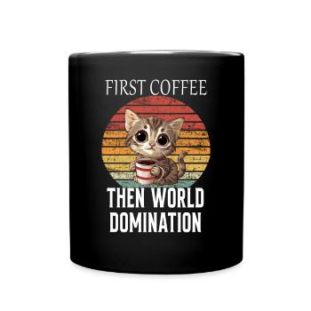D’abord le café, puis la domination du monde chat Kitty - Mug uni - noir - Devant