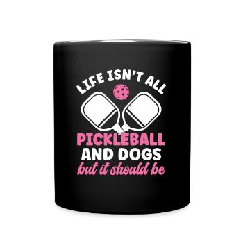 The life of the pickleball player is not - Full Colour Mug - black - Front