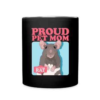 Rats Mom Rat Owner Cute Rat Gift - Full Colour Mug - black - Front