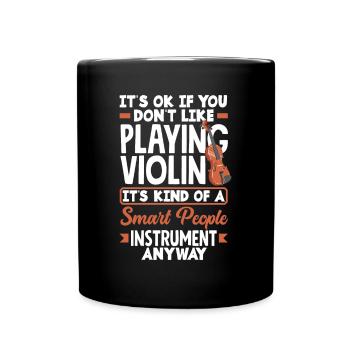 Violin Violin Violinist Violin Player - Full Colour Mug - black - Front
