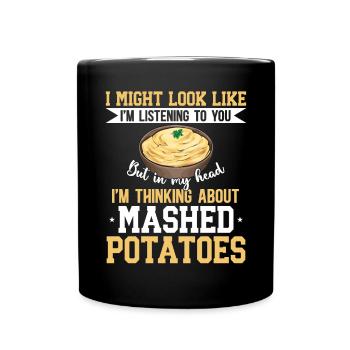 Mashed potatoes Mashed potatoes - Full Colour Mug - black - Front