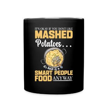 Mashed potatoes Mashed potatoes - Full Colour Mug - black - Front