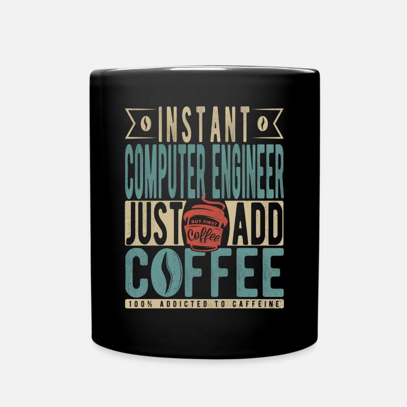 Ingénieur informatique instantané Il suffit d’ajouter du café - Mug uni - noir