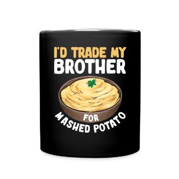 Mashed potatoes Mashed potatoes - Full Colour Mug - black - Front