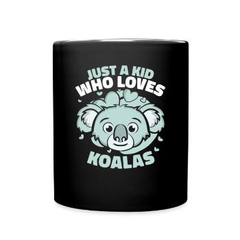 Just A Kid Who Loves Koalas Koalabear Eucalyptus - Full Colour Mug - black - Front