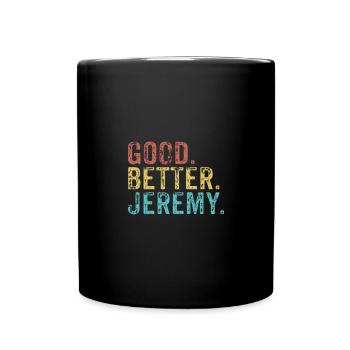 Cool guys are called jeremy - Full Colour Mug - black - Front