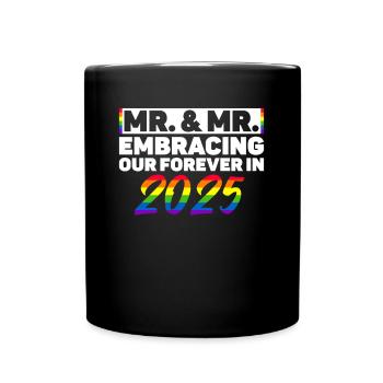 Mr. & Mr. 2025 Gay Pride Hochzeit Homo-Ehe - Tasse einfarbig - Schwarz - Vorne