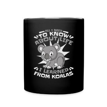 Tout ce que j’ai besoin de savoir sur la vie Koalabear - Mug uni - noir - Devant