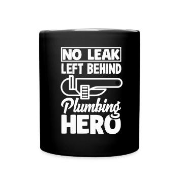 Pas de fuite Plumbing Hero Déclaration audacieuse - Mug uni - noir - Devant