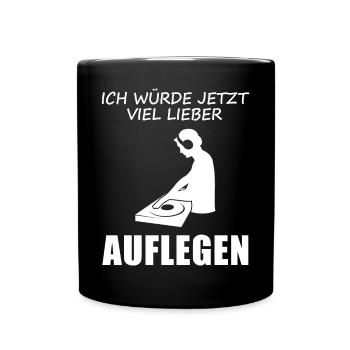 I'd rather DJ than anything else as a gift - Full Colour Mug - black - Front
