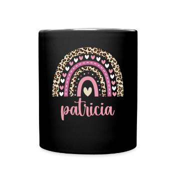 Patricia Regenbogen Name Geburtstag Patricia - Tasse einfarbig - Schwarz - Vorne