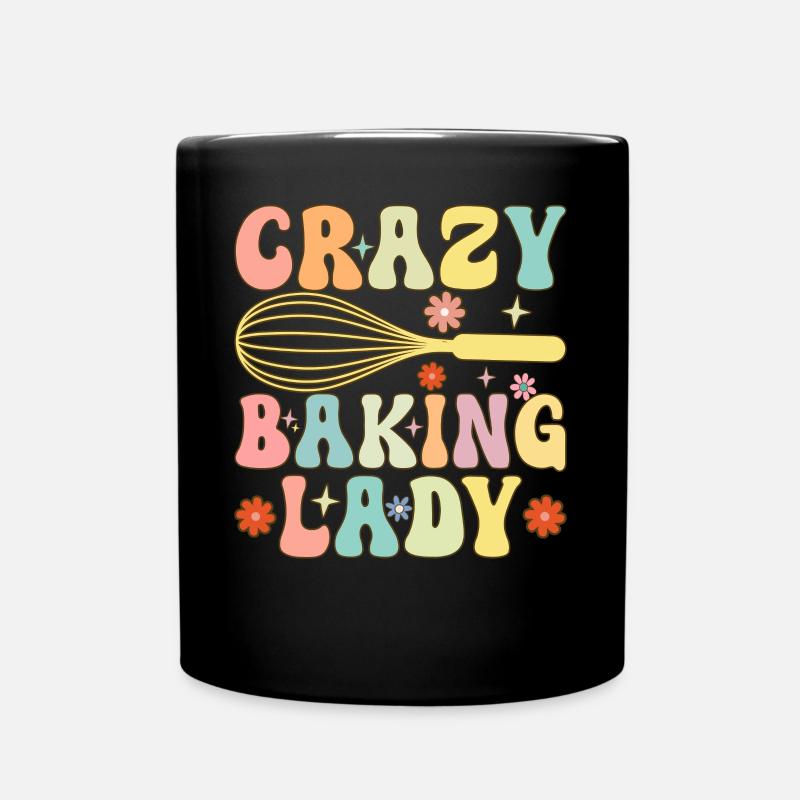 Crazy Baking Lady Groovy Baking Girl Chef-Bäckerin - Tasse einfarbig - Schwarz