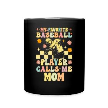 Mein Lieblings-Baseballspieler nennt mich Mama Gro - Tasse einfarbig - Schwarz - Vorne
