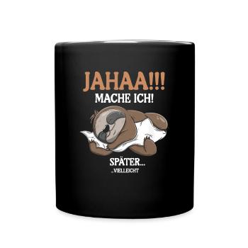 Maybe I'll do it later - Full Colour Mug - black - Front