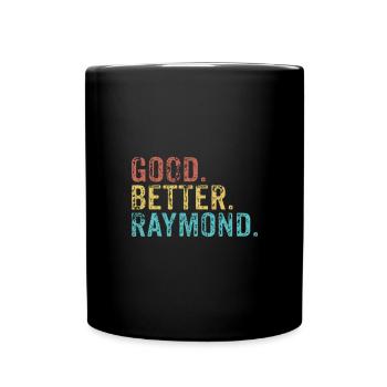 Cool guys are called raymond - Full Colour Mug - black - Front