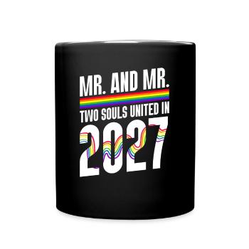 Mr. und Mr. 2027 Gay Pride Hochzeit Homo-Ehe - Tasse einfarbig - Schwarz - Vorne