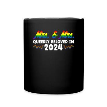 Mrs. & Mrs. 2024 Gay Pride Hochzeit Homo-Ehe - Tasse einfarbig - Schwarz - Vorne