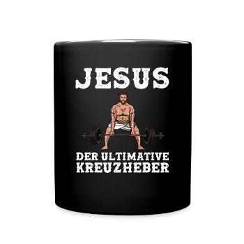 Jesus der ultimative Kreuzheber - Tasse einfarbig - Schwarz - Vorne