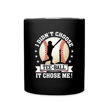 Je n’ai pas choisi le Tee-ball, c’est moi qui m’ai choisi - Teeball Pla - Mug uni - noir - Devant