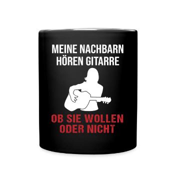 Nachbar-Musikgenuss Gitarristin Geschenk - Tasse einfarbig - Schwarz - Vorne