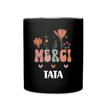 merci tata fleurs bohème cadeau tante - Mug uni - noir - Devant