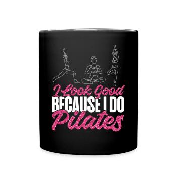 Pilates Instructor Teacher I Look - Tasse einfarbig - Schwarz - Vorne