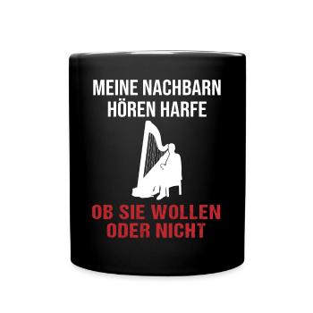 Les voisins du son de la harpe doivent écouter - Mug uni - noir - Devant