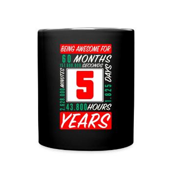 Children 5 Years Birthday Months Hours - Full Colour Mug - black - Front
