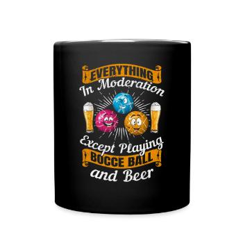 Tout avec modération sauf jouer à la pétanque - Mug uni - noir - Devant