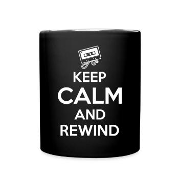 Keep Calm And Rewind Cassette Tape Sound Audio - Full Colour Mug - black - Front