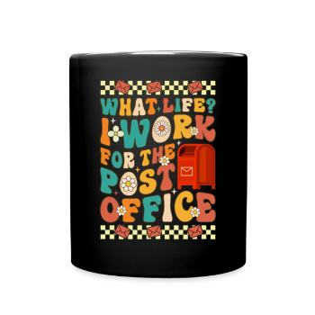 Welches Leben? Ich arbeite für die Post Lustiger P - Tasse einfarbig - Schwarz - Vorne