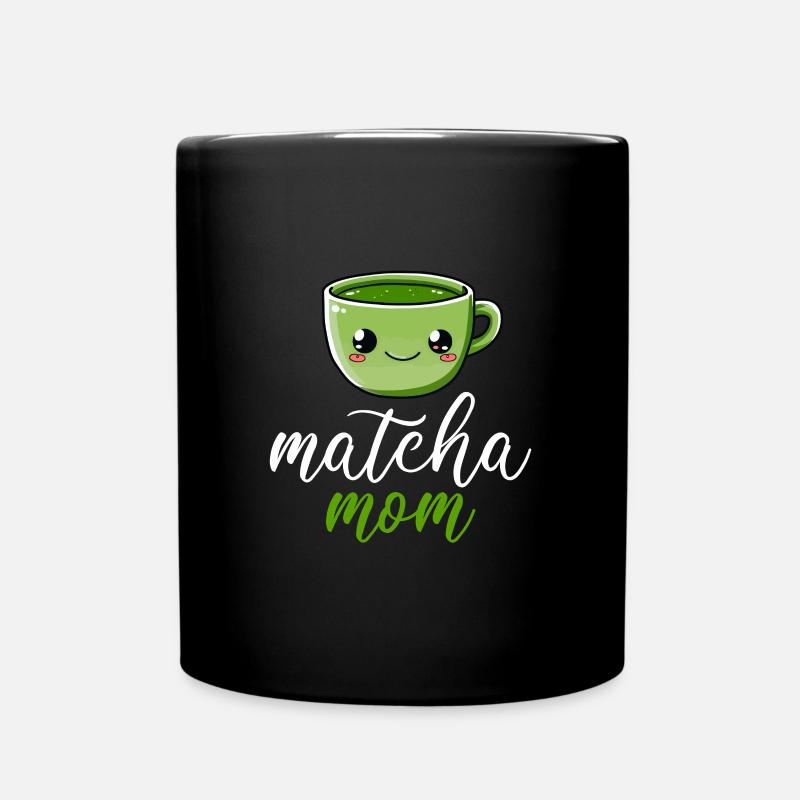 Matcha mom, matcha - Tasse einfarbig - Schwarz
